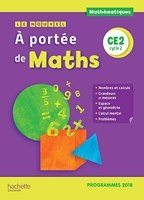 Le Nouvel A portée de maths CE2 - Manuel élève - Edition 2019