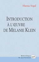 Introduction à l'oeuvre de Melanie Klein