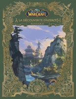 World of Warcraft - A la découverte d'Azeroth : Pandarie