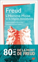 L'Homme Moïse et la religion monothéiste - Der Mann Moses und die monotheistiche Religion
