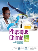 Physique-Chimie 1re Bac Pro - Livre élève - Éd. 2020