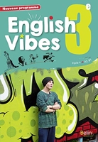 English Vibes, manuel d'anglais LV1 3e livre de l'élève