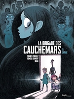 La Brigade des cauchemars - Tome 1 - Dossier n°1 - Sarah - Format Kindle - 8,99 €
