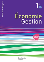 Économie-Gestion 1re Bac Pro - Livre élève - Ed. 2015 de Corinne Dervaux-Variot