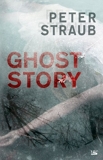 Ghost Story - Bragelonne - 26/04/2013