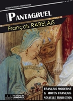 Pantagruel, (Français moderne et moyen Français comparés) - Format Kindle - 1,99 €
