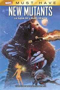 Les Nouveaux Mutants - La saga de l'ours démon de Bill Sienkiewicz