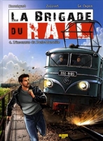 La Brigade du Rail - Tome 4 - L'inconnue du Paris-Marseille (Ex-libris)