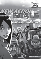 New Action goals Sde Bac Pro Guide pédagogique