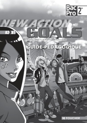 New Action goals Sde Bac Pro Guide pédagogique de Patrick Aubriet