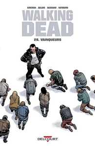Walking Dead, Tome 28 - Vainqueurs de Charlie Adlard