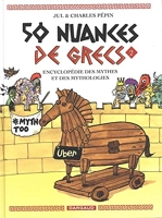 50 nuances de Grecs - Tome 1 : 50 nuances de Grecs - Tome 1
