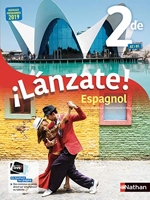Espagnol - ¡Lánzate! 2de - manuel élève (nouveau programme 2019)