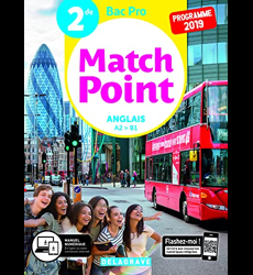 Match Point Anglais 2de Bac Pro (2019)