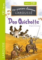 Premiers classiques Larousse - Don Quichotte CE1