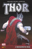 Thor (2013) T01 - Le massacreur de dieux - Format Kindle - 19,99 €