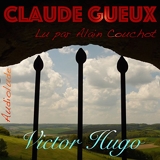 Claude Gueux - Format Téléchargement Audio - 2,95 €