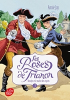 Les roses de Trianon - Tome 3 - Roselys et le Maître des esprits