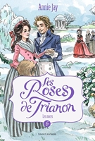 Les roses de Trianon, Tome 06 - Les noces