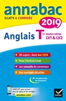 Annales Annabac 2019 Anglais Tle LV1 et LV2 - Sujets et corrigés du bac Terminale toutes séries