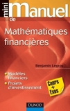 Mini Manuel de Mathématiques financières de Benjamin Legros (18 mai 2011) Broché - 18/05/2011