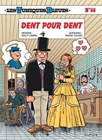 Les Tuniques Bleues - Tome 56 - Dent pour dent / Edition spéciale, Limitée (Opé été 2023)