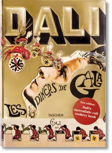 Dalí. Les dîners de Gala de Taschen