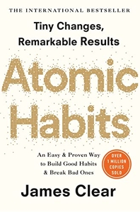 Atomic Habits - The life-changing million-copy #1 bestseller de James Clear