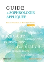 Guide de sophrologie appliquée (Hors collection) - Format Kindle - 27,99 €