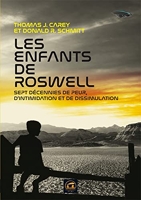 Les enfants de Roswell - Sept décennies de peur, d'intimidation et de dissimulation