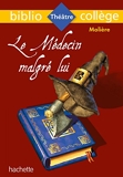Bibliocollège - Le Médecin malgré lui, Molière