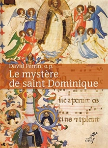 Le mystère de saint Dominique de David Perrin