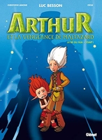 Arthur et la vengeance de Maltazard - La BD du film Tome 1