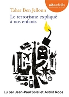 Le Terrorisme expliqué à nos enfants - Livre audio 1 CD MP3
