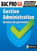 Gestion - Administration - 1re et Terminale Bac Pro
