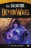 Demon Wars Tome 3 - L'apôtre Du Demon