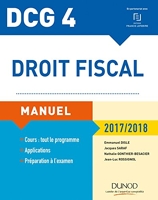 DCG 4 - Droit fiscal 2017/2018 - 11e éd. - Manuel - Manuel (2017-2018)