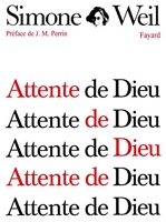 Attente de Dieu - Fayard - 10/01/1985