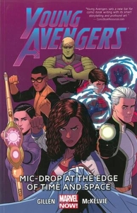 Young Avengers Volume 3 - Mic-Drop at the Edge of Time and Space (Marvel Now) de Kieron Gillen