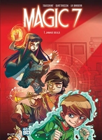 Magic 7 - Tome 1