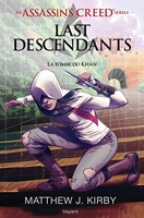 An Assassin's Creed series © Last descendants, Tome 02 - La tombe du khan