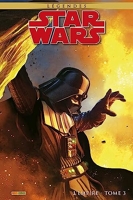 Star Wars Légendes - L'empire T03 (Edition collector) - COMPTE FERME
