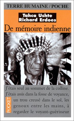 Le Livre des Anciens Paroles et mémoire indiennes 