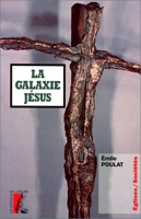 Galaxie jesus - Deux millénaires d'expansion chrétienne