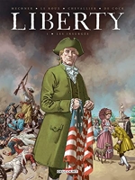 Liberty T01 - Les Insurgés