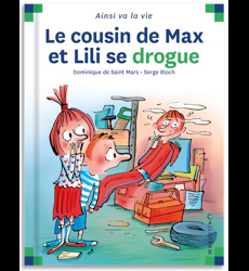 Le Cousin De Max et Lili se Drogue: Dominique de Saint Mars