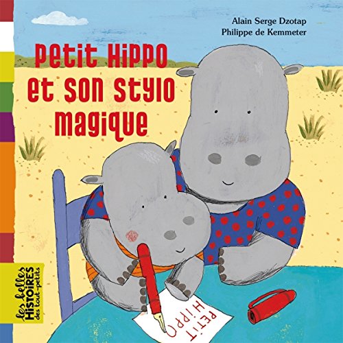 couverture de : Petit Hippo et son stylo magique