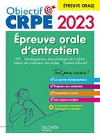 Objectif CRPE 2023 - Réussir l'épreuve orale d'entretien