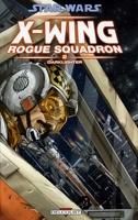Star Wars - X-Wing Rogue Squadron T02 - Darklighter