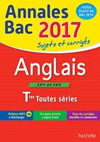 Annales Bac 2017 Anglais Term Toutes Séries